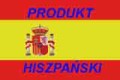 1 flaga hiszpanii PRODUKT HISZPAŃSKI mała.jpg